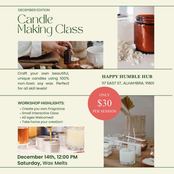 Wax Melts Candle Making Class Dec 14 12-1Pm $30 Only